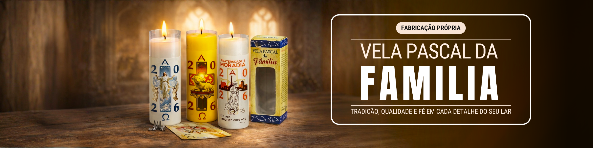 Vela Pascal da Familia