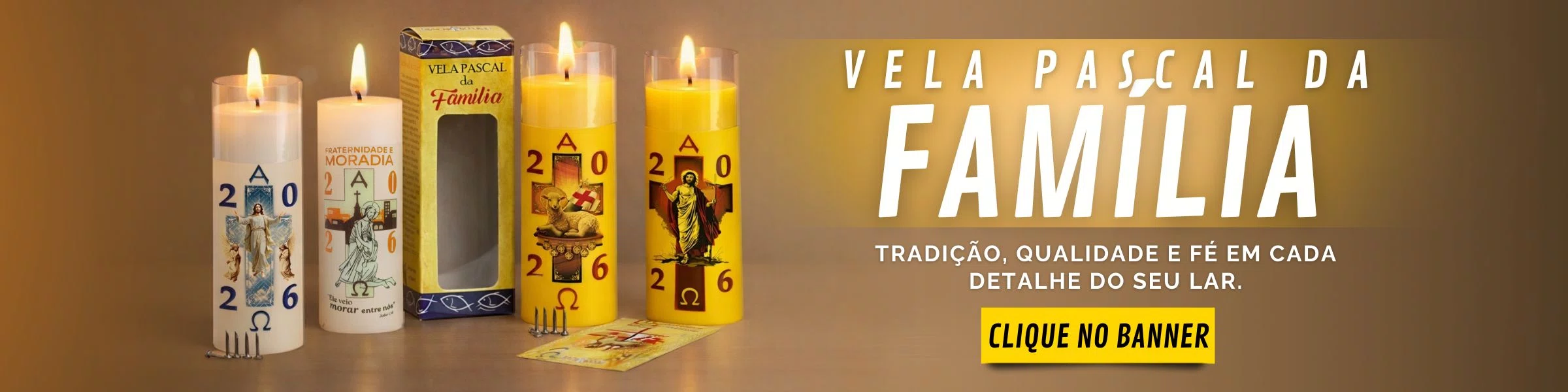 VELA PASCAL DA FAMÍLIA