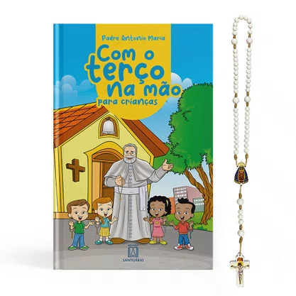 Livro com o Terço na Mão Criança Padre Antônio Maria