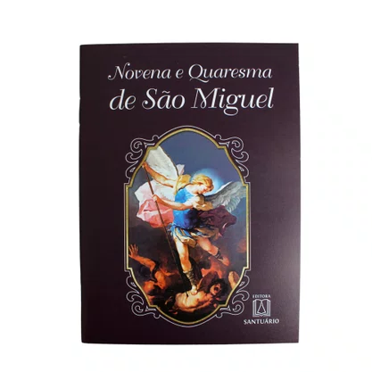 Novena e Quaresma de Arcanjo São Miguel