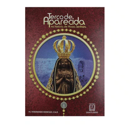 Livro Terço de Aparecida na História de Nossa Senhora