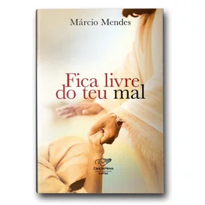 Livro Fica Livre do Teu Mal