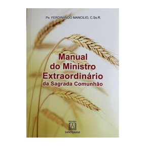 Livro Manual do Ministro Extraordinário da Sagrada Comunhão