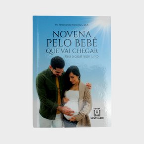 Novena Pelo Bebê Que Vai Chegar