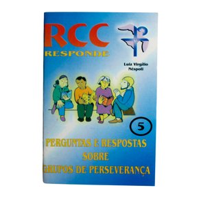 Livro RCC Responde Grupo de Perseverança