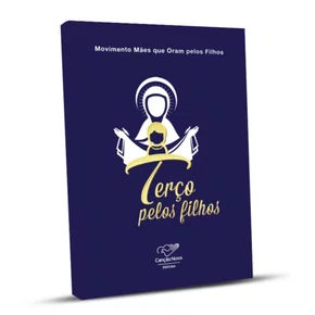 Livro Terço Pelos Filhos