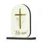 Adorno de Mesa Cruz Dourada Ele Vive MDF e Acrílico